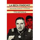 LA BECA PINOCHET