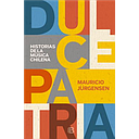 DULCE PATRIA HISTORIAS DE LA MUSICA CHILENA