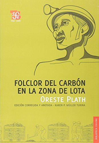 FOLCLOR DEL CARBON EN LA ZONA DE LOTA