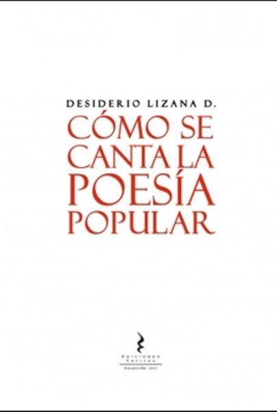 COMO SE CANTA LA POESIA POPULAR