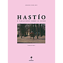 HASTIO O VARIACIONES SOBRE LO MISMO