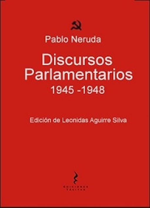 DISCURSOS PARLAMENTARIOS 1945 - 1948
