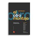 EL OTRO MONTAJE