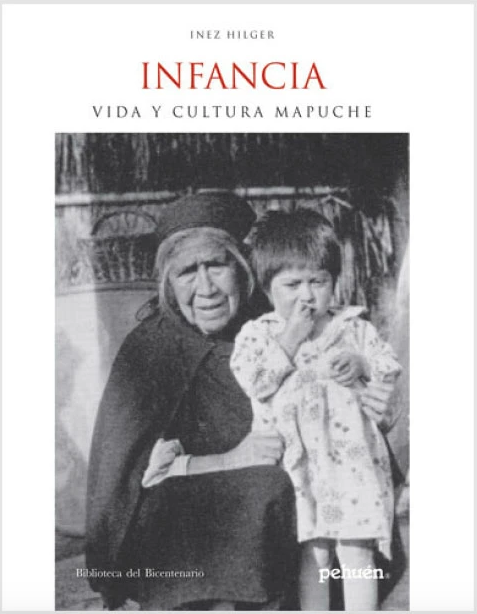 INFANCIA: VIDA Y CULTURA MAPUCHE