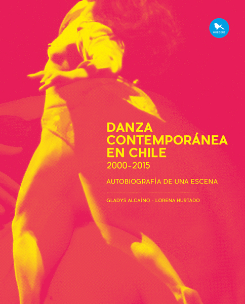DANZA CONTEMPORANEA EN CHILE 2000-2015