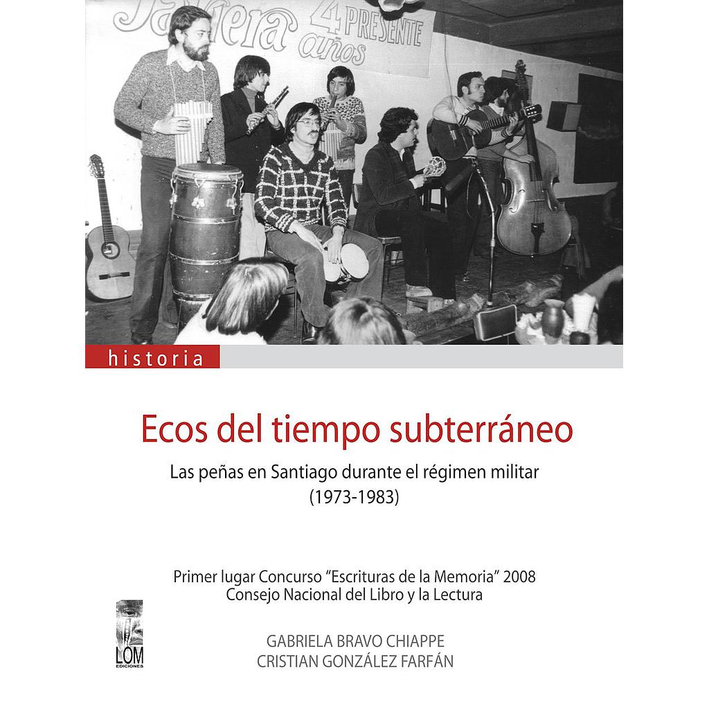 ECOS DEL TIEMPO SUBTERRANEO. 