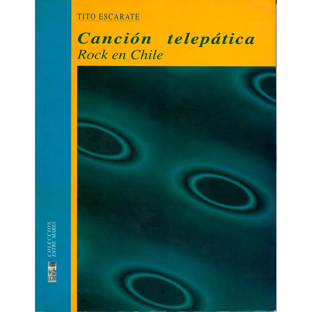 CANCION TELEPATICA ROCK EN CHILE
