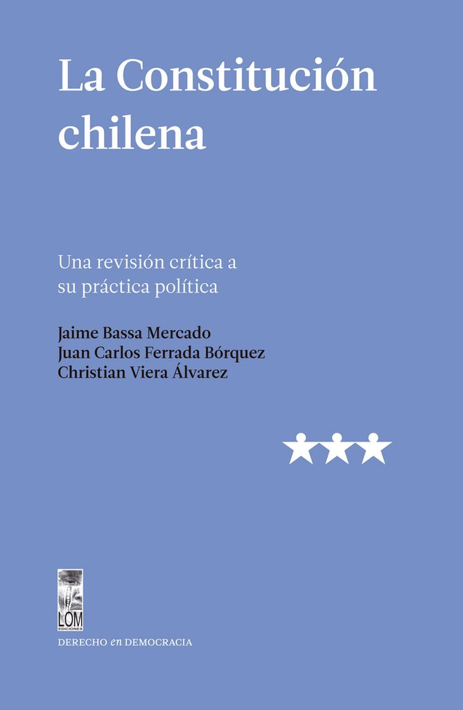 LA CONSTITUCION CHILENA