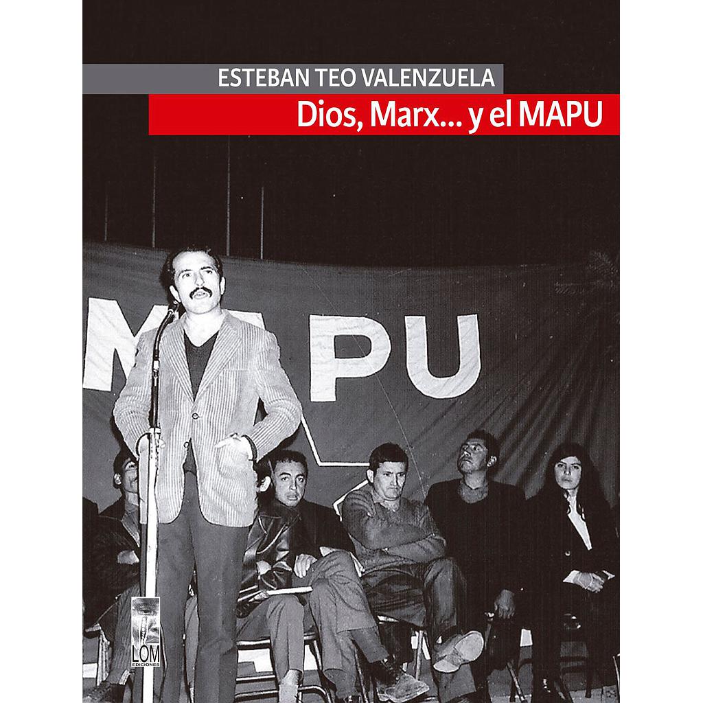 DIOS, MARX... Y EL MAPU