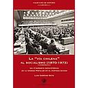 LA VIA CHILENA AL SOCIALISMO (1970 - 1973)