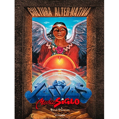 CULTURA ALTERNATIVA. LOS JAIVAS MEDIO SIGLO