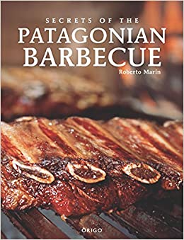SECRETS OF THE PATAGONIAN BARBACUE (TD)