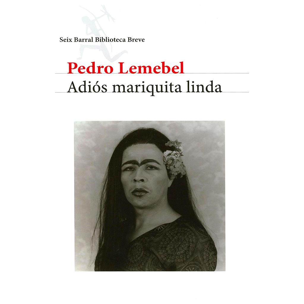 ADIOS MARIQUITA LINDA