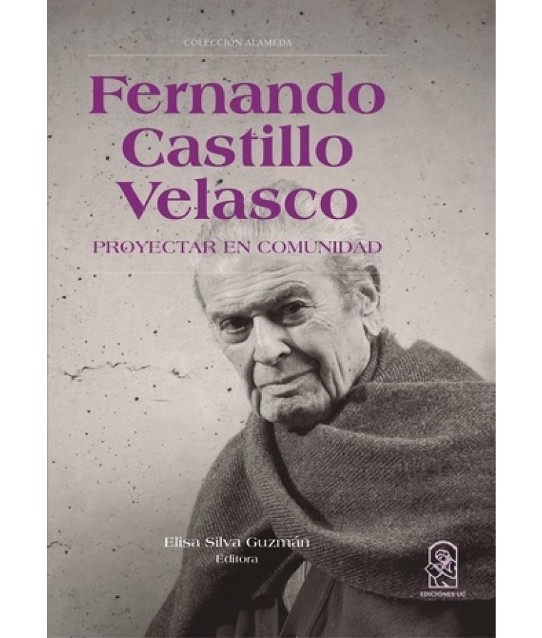 FERNANDO CASTILLO VELASCO. PROYECTAR EN COMUNIDAD