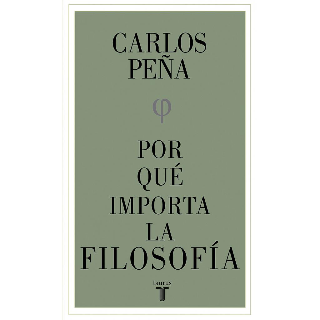 POR QUE IMPORTA LA FILOSOFIA
