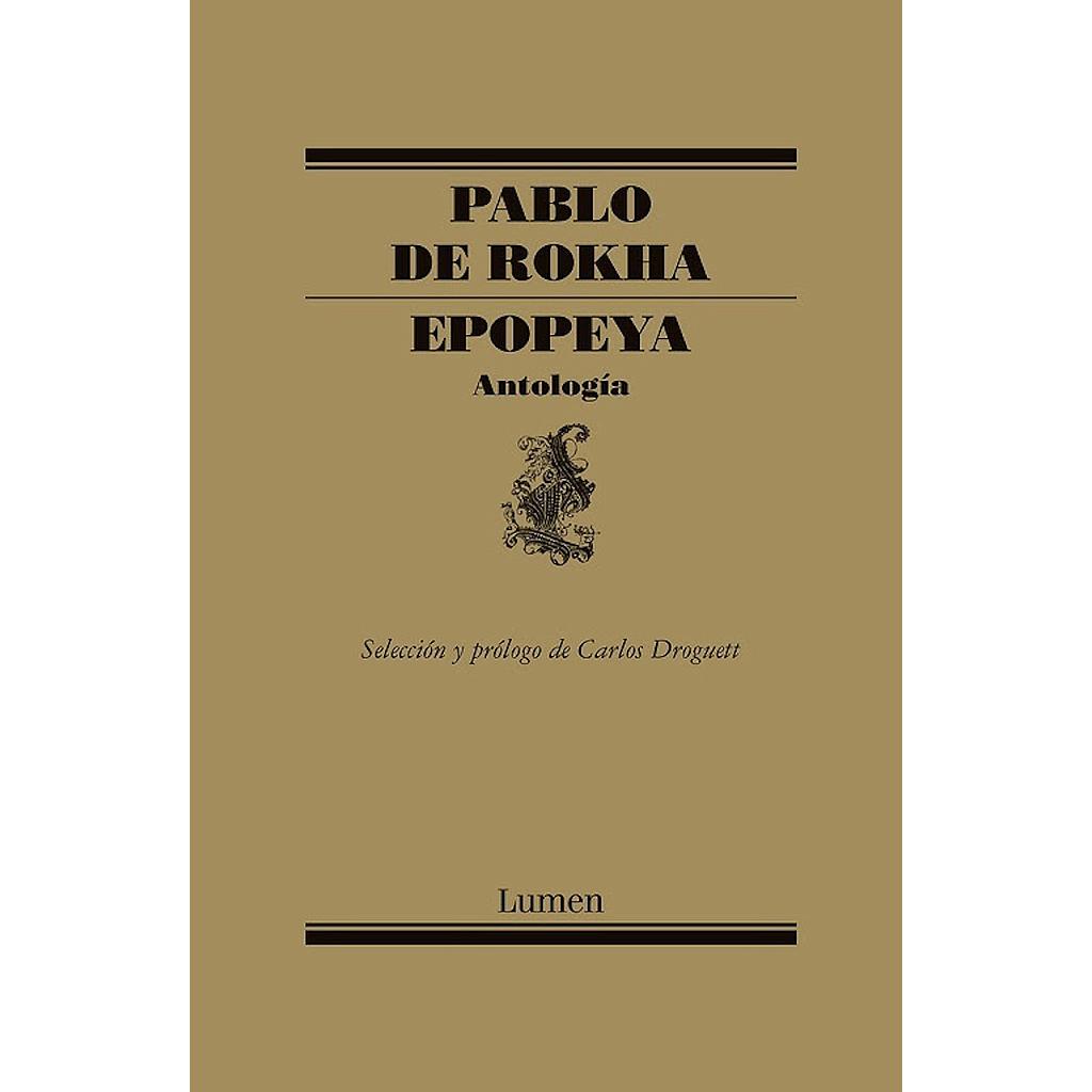 EPOPEYA (PABLO DE ROKHA)