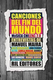 CANCIONES DEL FIN DEL MUNDO MUSICA CHILENA 2.0