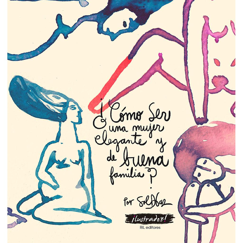 COMO SER UNA MUJER ELEGANTE Y DE BUENA FAMILIA