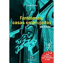 FANTASMAS Y CASAS EMBRUJADAS DE CHILE