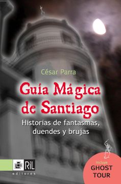 GUIA MAGICA DE SANTIAGO