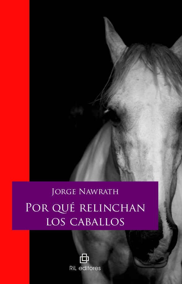 POR QUE RELINCHAN LOS CABALLOS