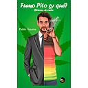 FUMO PITO ¿Y QUE? BITACORA DE VUELO