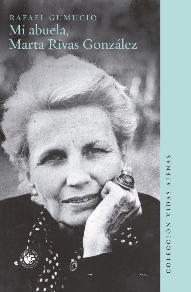 MI ABUELA MARTA RIVAS GONZALEZ (COLECCION VIDAS AJENAS)