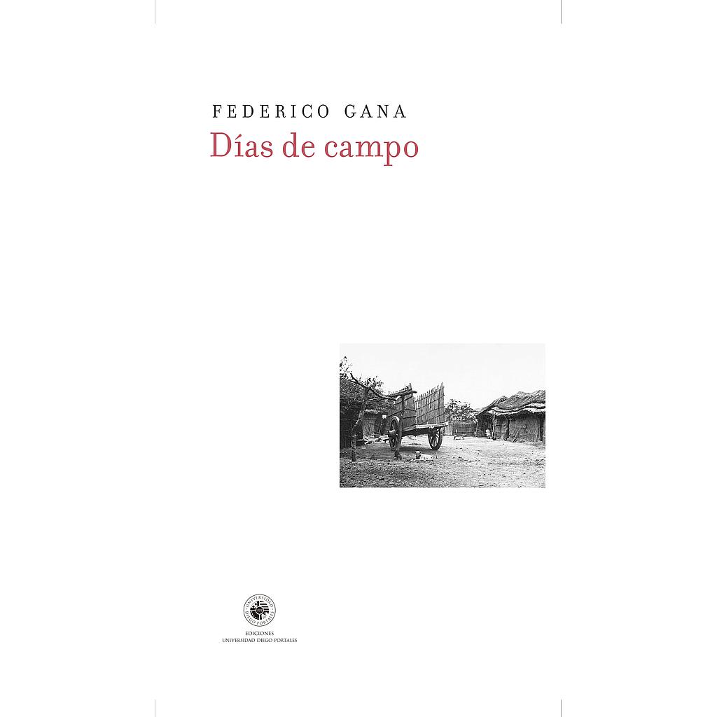 DIAS DE CAMPO (COLECCION LA RECTA PROVINCIA)