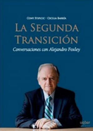 LA SEGUNDA TRANSICION. CONVERSACIONES CON ALEJANDRO FOXLEY
