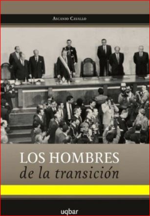 LOS HOMBRES DE LA TRANSICION