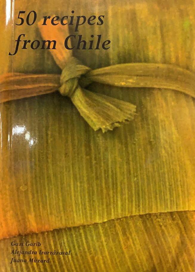 50 RECIPES FROM CHILE