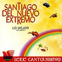 LO MEJOR DE SANTIAGO DEL NUEVO EXTREMO VOL 2