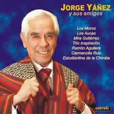 JORGE YAÑEZ Y SUS AMIGOS