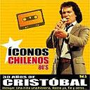 30 AÑOS DE CRISTOBAL (ICONOS CHILENOS 80'S)