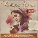 VIOLETA PARRA 100 AÑOS