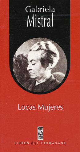 LOCAS MUJERES (COLECCION LIBROS DEL CIUDADANO)