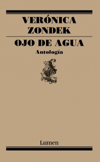 OJO DE AGUA ANTOLOGIA (VERONICA ZONDEK)