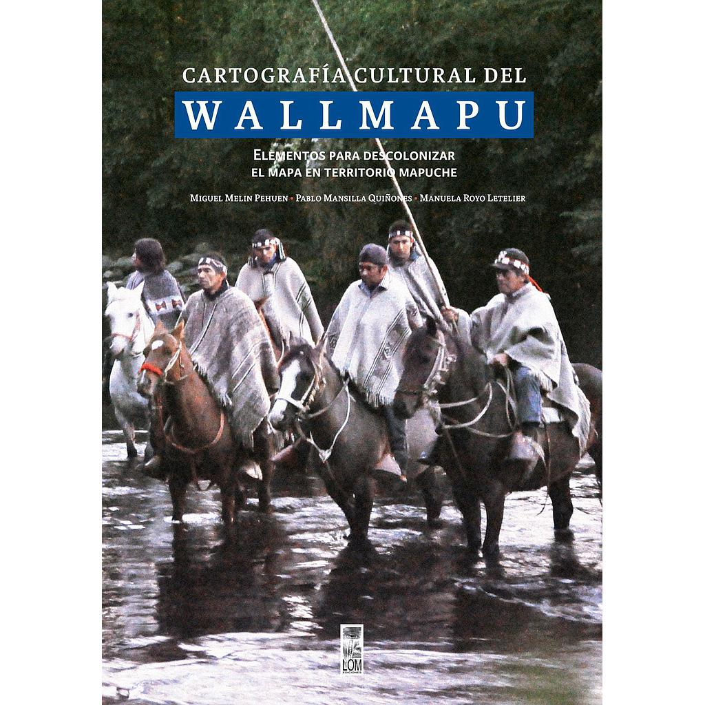 CARTOGRAFIA CULTURAL DEL WALLMAPU