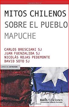 MITOS CHILENOS SOBRE EL PUEBLO MAPUCHE