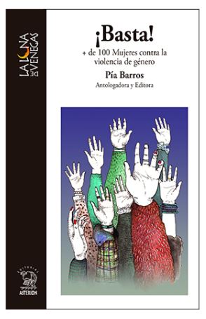 BASTA! + DE 100 MUJERES CONTRA LA VIOLENCIA DE GÉNERO