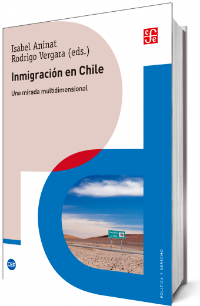 INMIGRACION EN CHILE: UNA MIRADA MULTIDIMENSIONAL