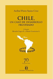 CHILE. UN CASO DE DESARROLLO FRUSTRADO