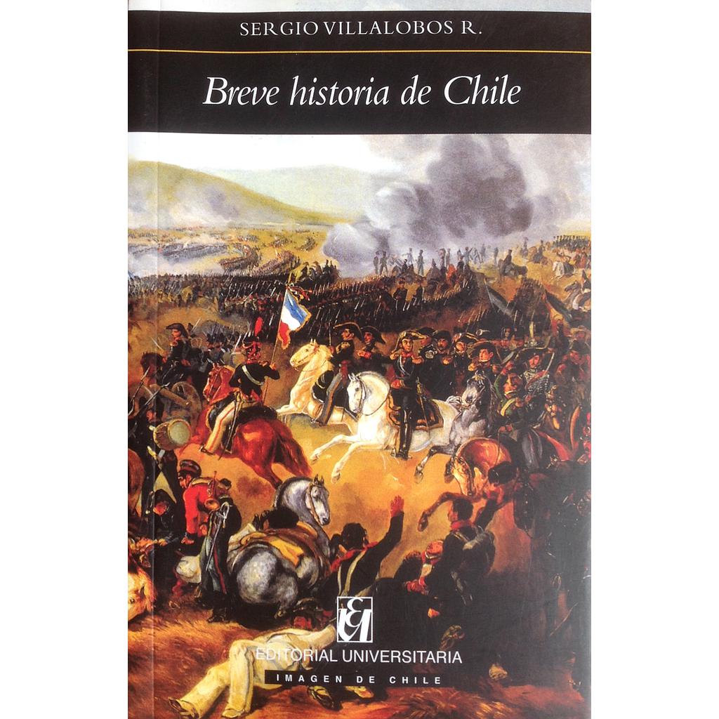 BREVE HISTORIA DE CHILE (VILLALOBOS)