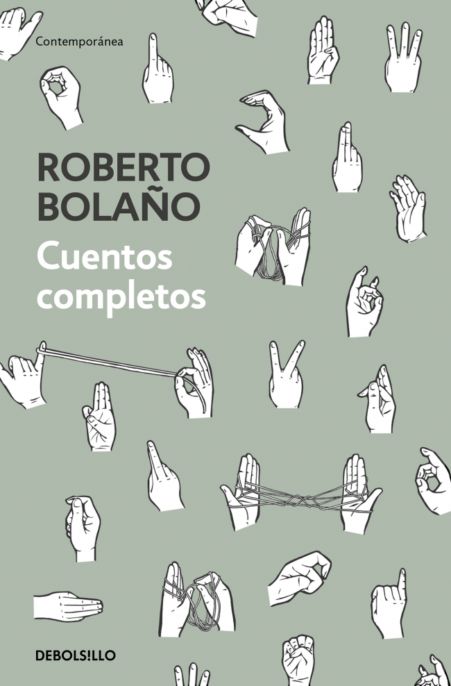 CUENTOS COMPLETOS (BOLAÑO) (DEBOLSILLO)