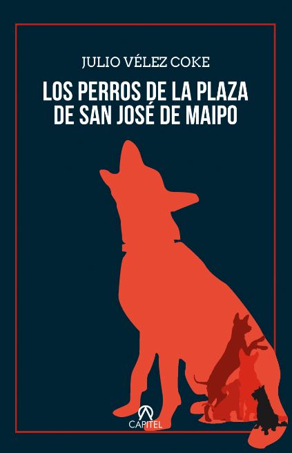LOS PERROS DE LA PLAZA DE SAN JOSE
