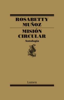 MISION CIRCULAR. ANTOLOGIA