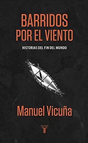 BARRIDOS POR EL VIENTO