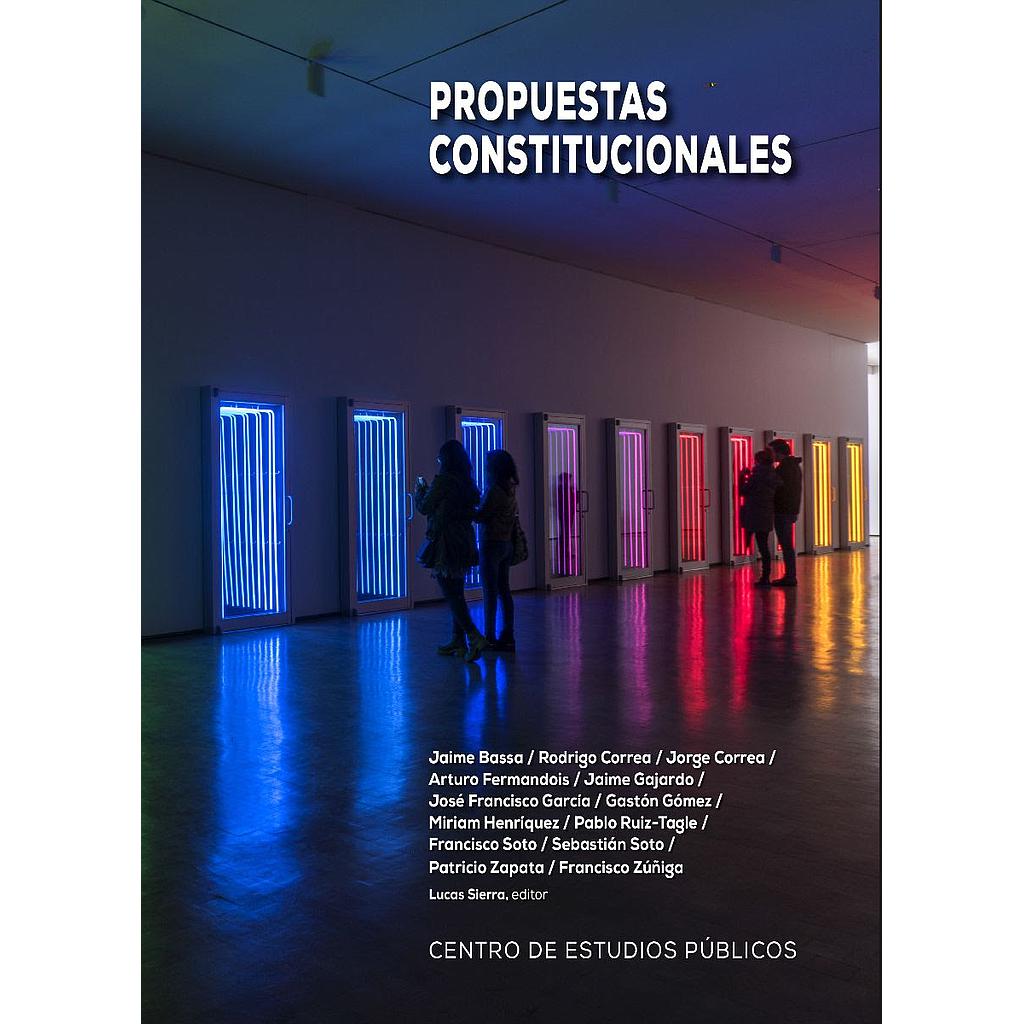 PROPUESTAS CONSTITUCIONALES