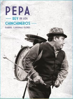 PEPA REY DE LOS CHINCHINEROS