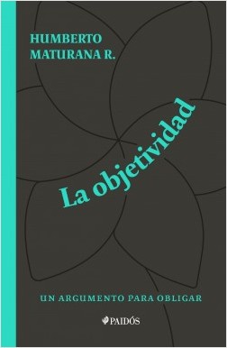 LA OBJETIVIDAD UN ARGUMENTO PARA OBLIGAR